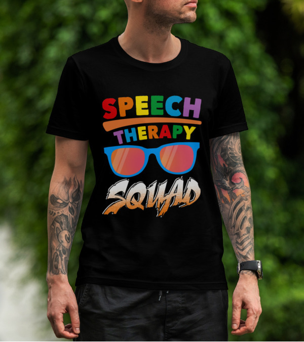 Colorful Speech Therapy Squad With Sunglasses And Bold Lettering T-Shirt
