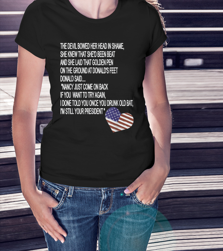 Impeachment Hoax Nancy Pelosi Poem The Devil Bowed Her Head With American Flag Heart T-Shirt