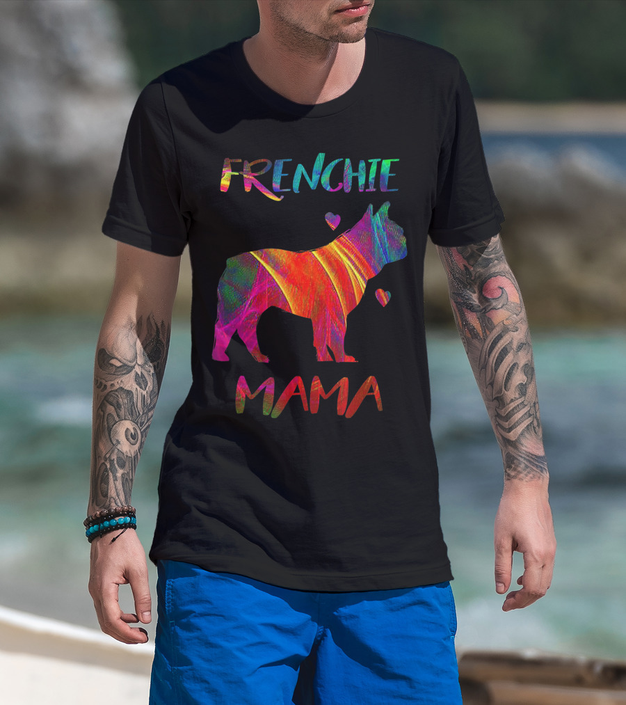 Frenchie Mama Colorful Bulldog Owner Graphic With Heart Accents T-Shirt