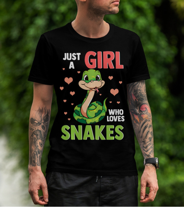 Just A Girl Who Loves Snakes Herpetology Pythons Snake T-Shirt