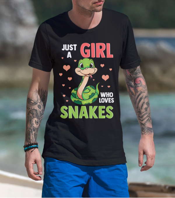 Just A Girl Who Loves Snakes Herpetology Pythons Snake T-Shirt