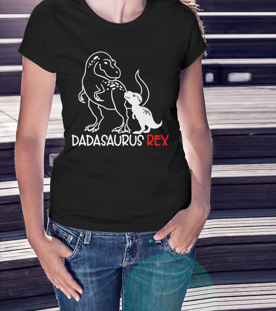 Dadasaurus Rex Papa Saurus Daddy T-Rex Dinosaur Father's Day T-Shirt