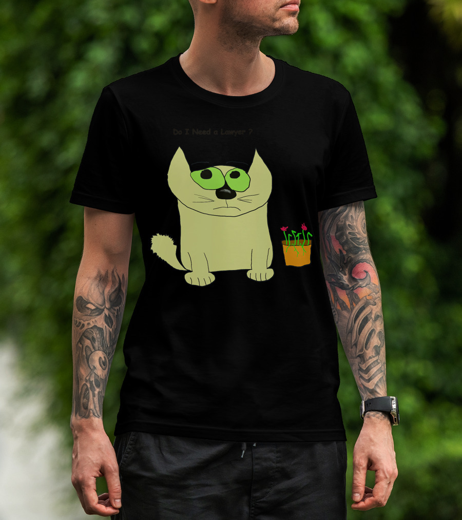 Do I Need A Lawyer Cat With Plant T-Shirt