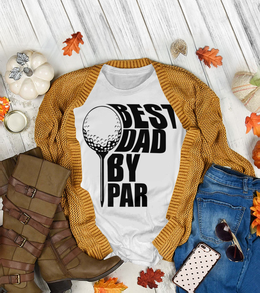 Best Dad By Par Golf Ball T-Shirt