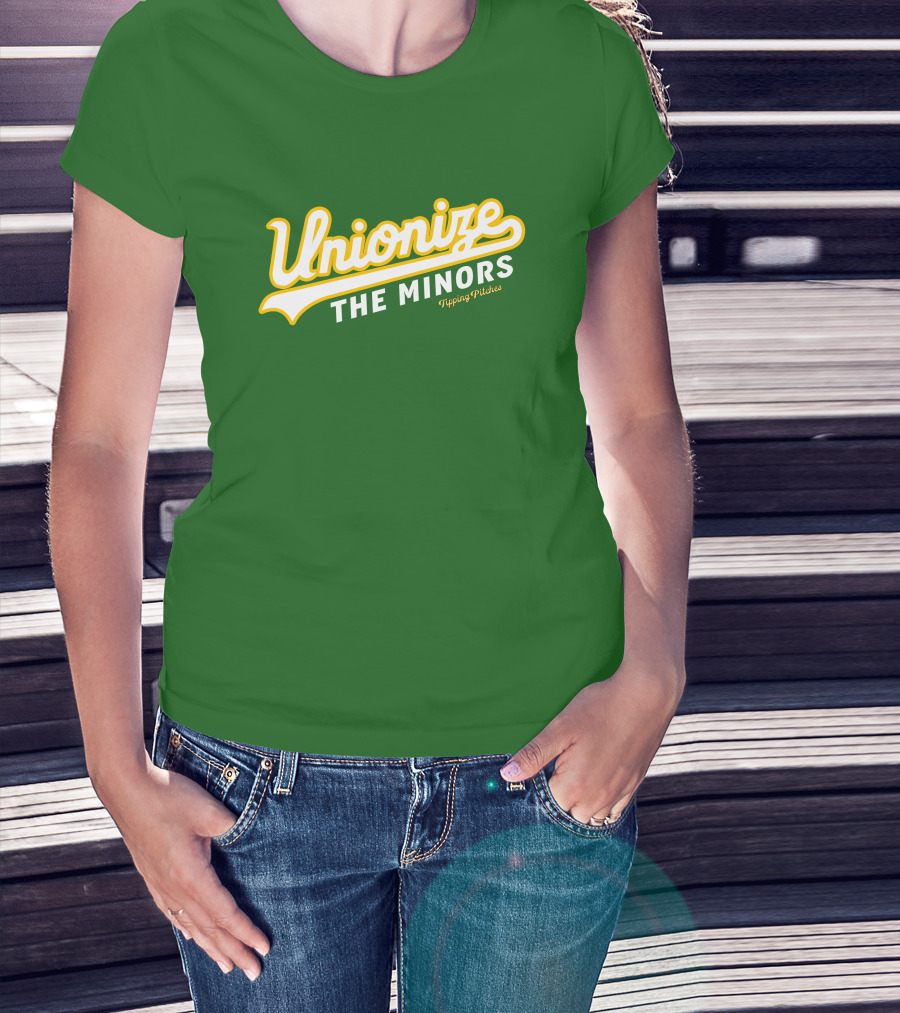 Tipping Pitches Unionize The Minors T-Shirt