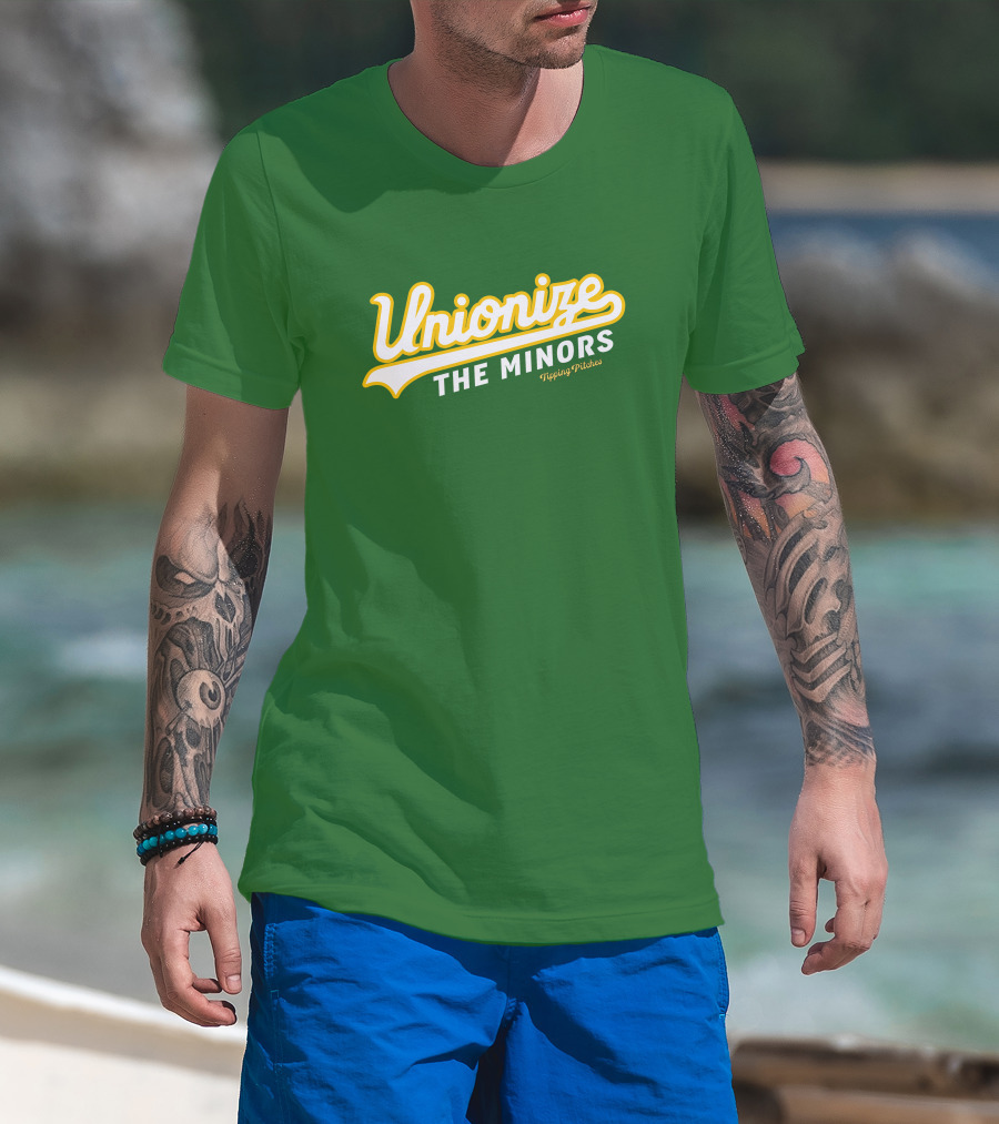 Tipping Pitches Unionize The Minors T-Shirt