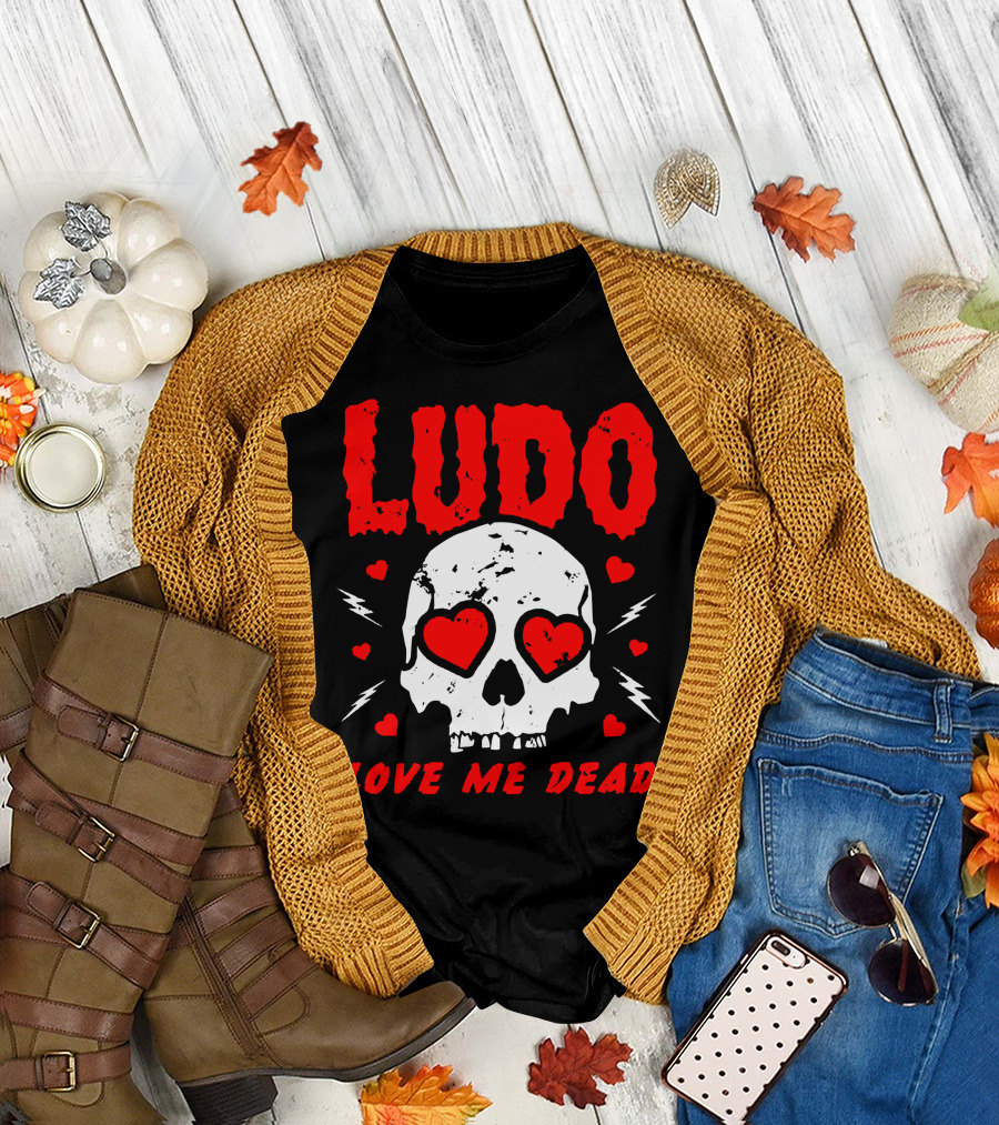 Ludo Love Me Dead Skull Heart Eyes T-Shirt