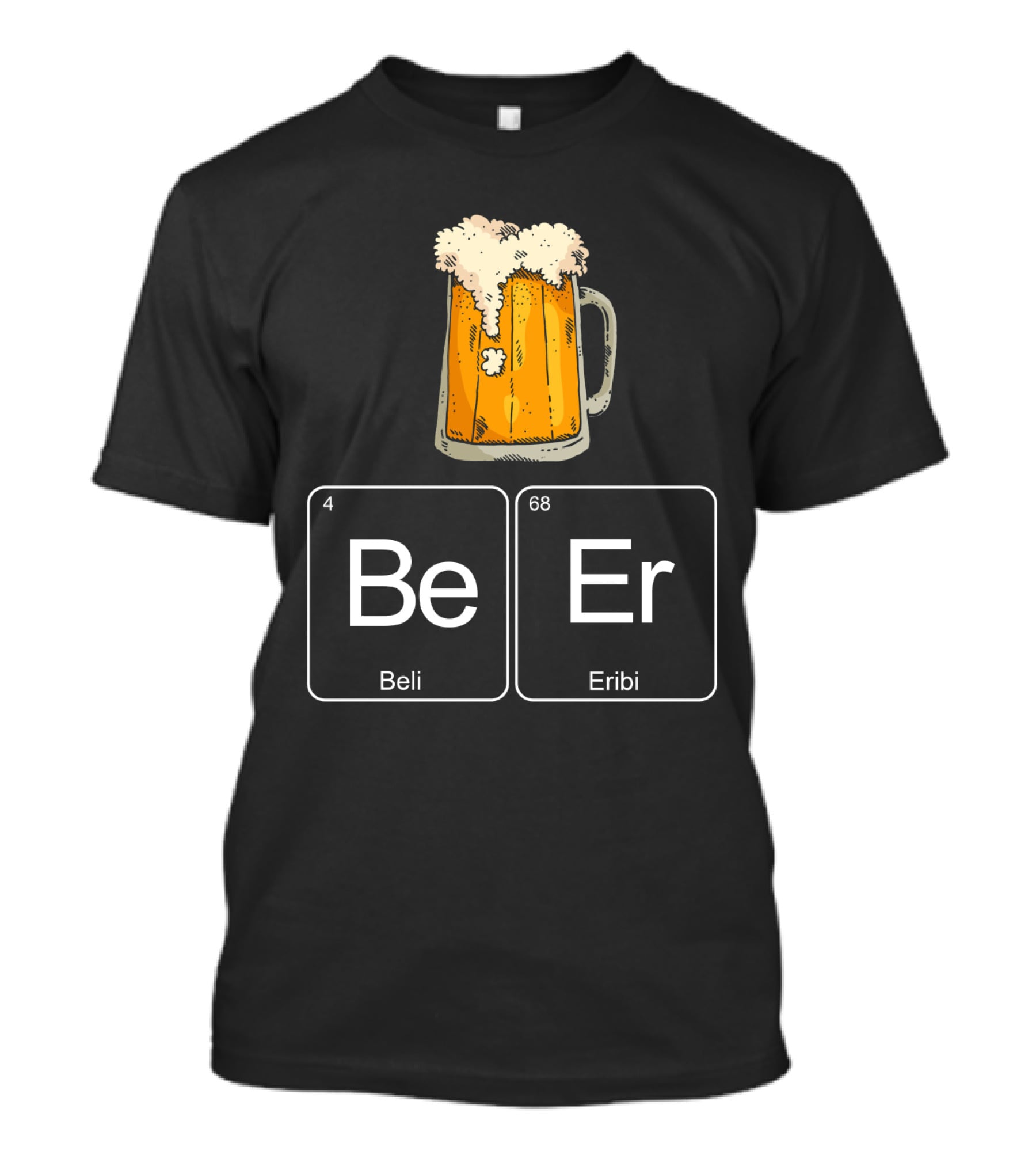 Beer Elements Beli Eribi Periodic Table Chemistry Humor T-Shirt