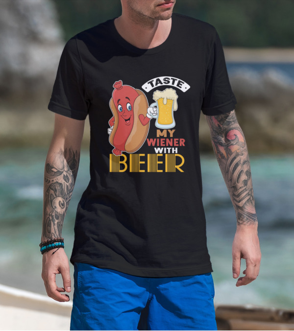 Taste My Wiener With Beer Funny Hot Dog Cartoon For Party T-Shirt