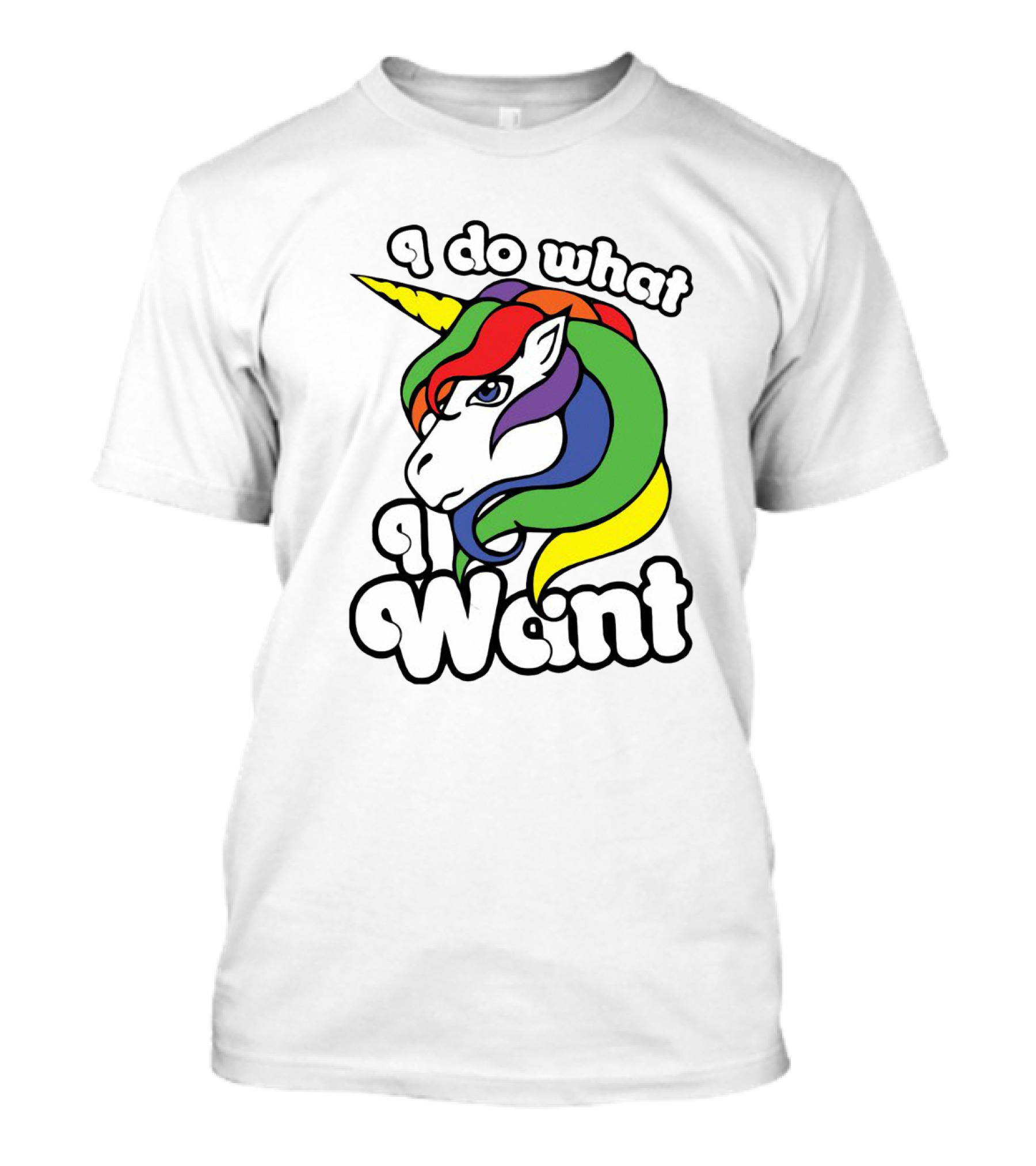 I Do What I Want Rainbow Unicorn Face With Colorful Mane T-Shirt