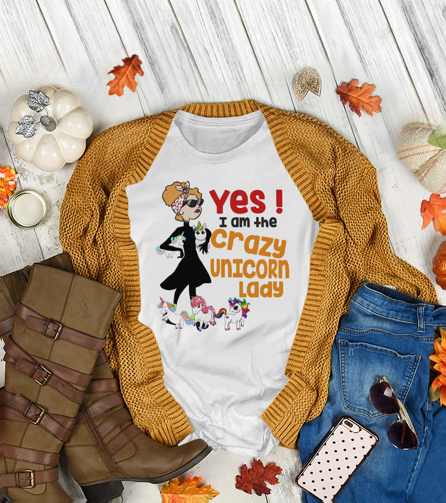 Yes I Am the Crazy Unicorn Lady With Colorful Unicorns and Stylish Cartoon Woman T-Shirt