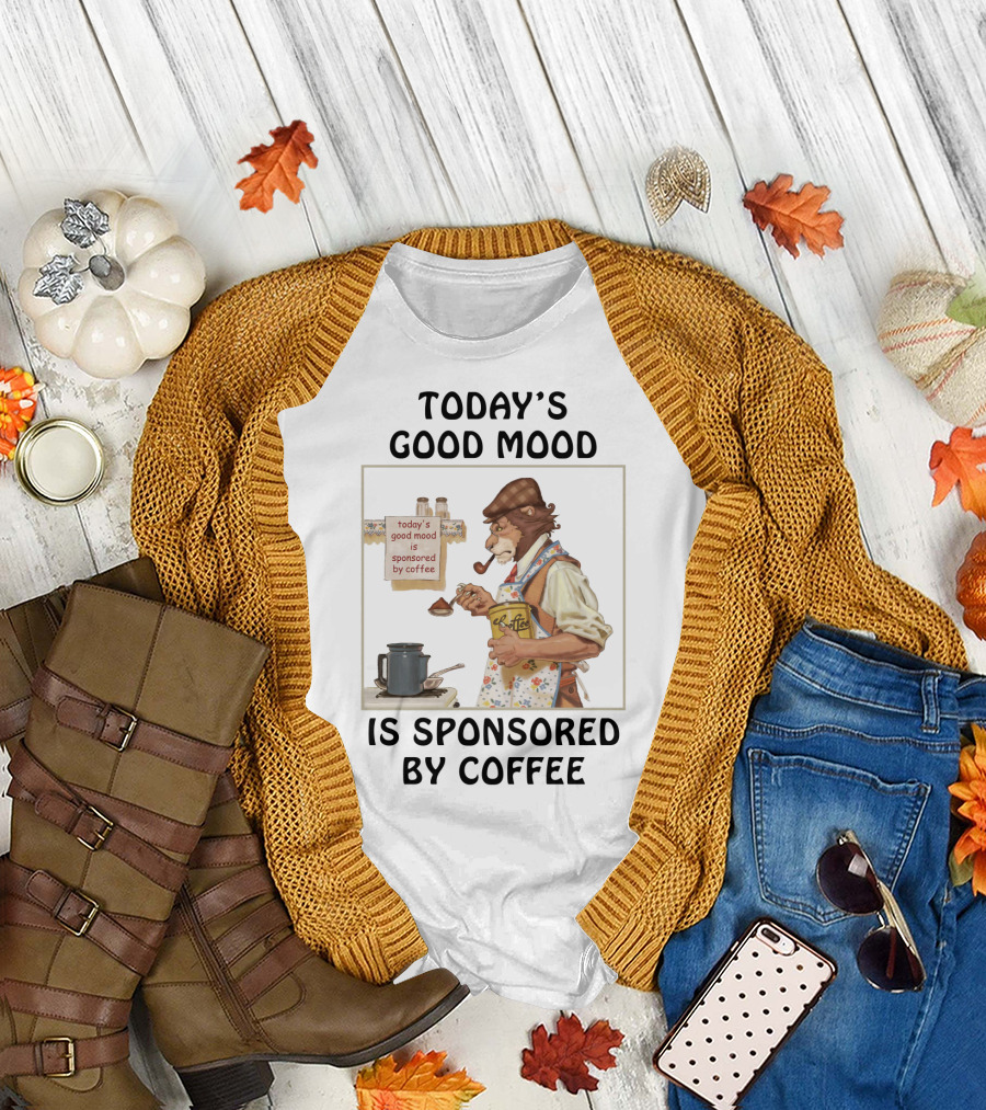Today's Good Mood Is Sponsored by Coffee Featuring Dapper Lion Brewing with Vintage Style Tea Kettle and Pipe T-Shirt