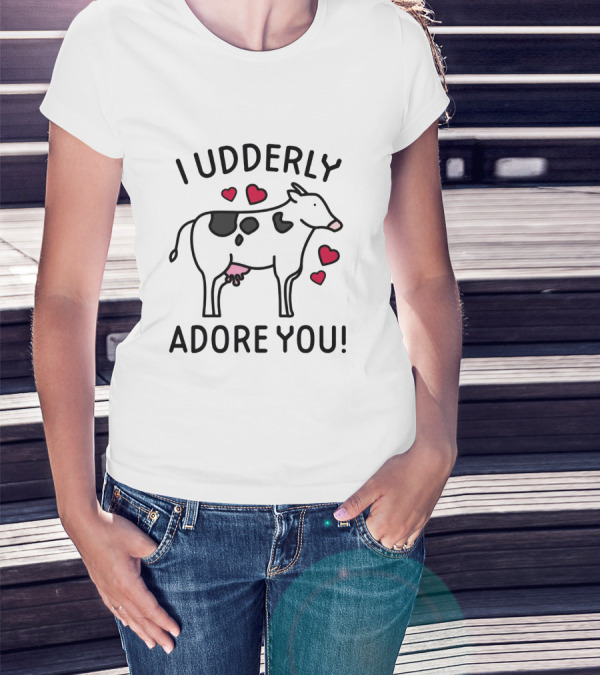 I Udderly Adore You Cow With Hearts T-Shirt
