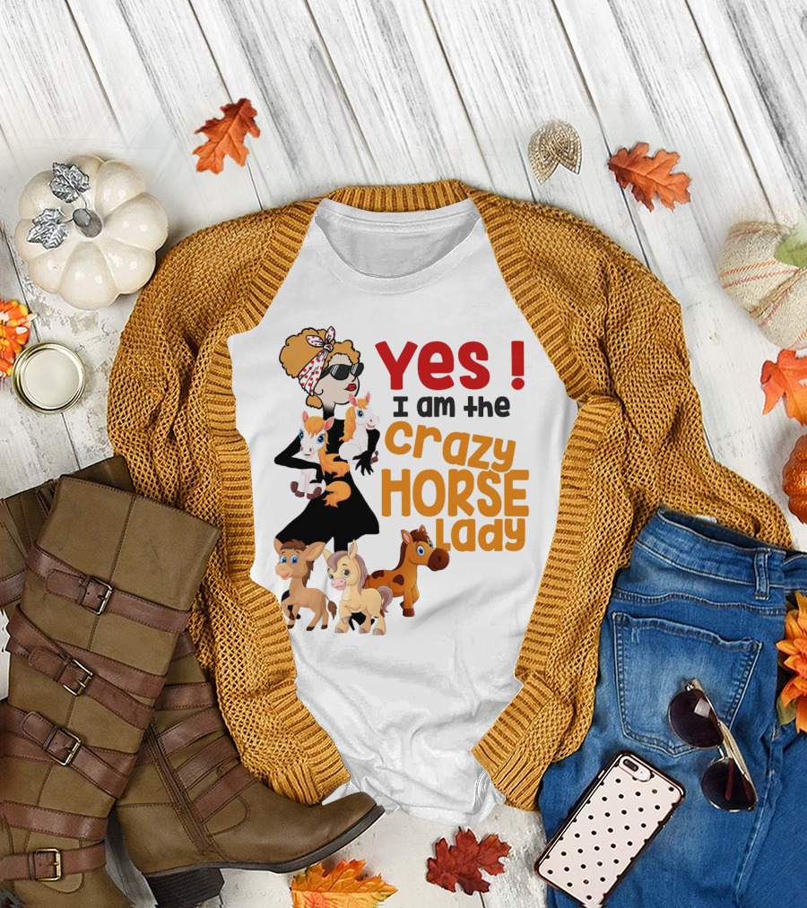 Yes I Am the Crazy Horse Lady with Cartoon Horses and Stylish Woman T-Shirt