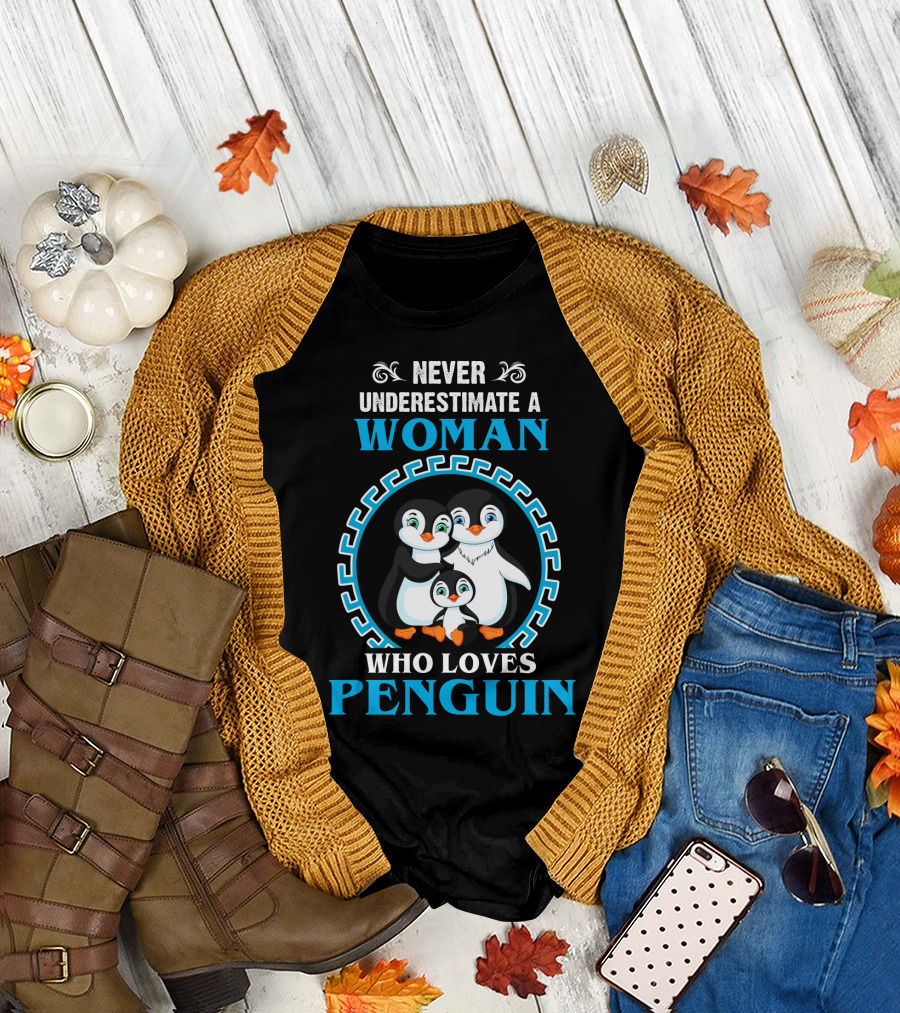 Never Underestimate a Woman Who Loves Penguin Family Inside Circular T-Shirt