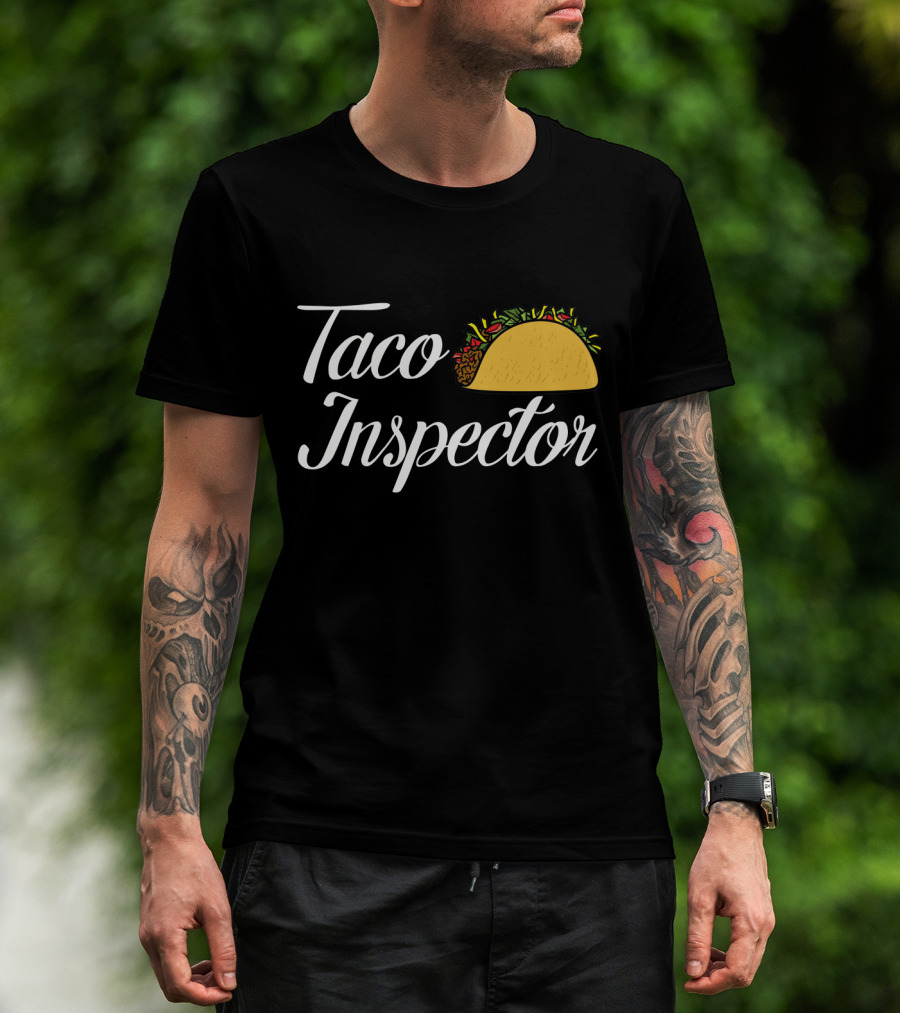Taco Inspector Fun Foodie T-Shirt With Taco T-Shirt