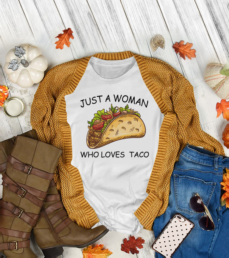 Just a Woman Who Loves Taco with Colorful T-Shirt