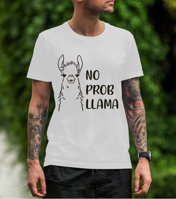 No Prob Llama Drawing Black And White Sketch T-Shirt