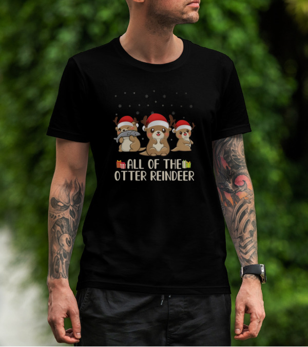 All Of The Otter Reindeer Santa Hats Holiday Snowflakes T-Shirt