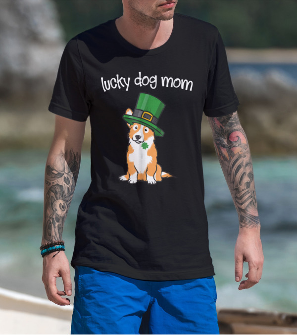 Lucky Dog Mom St Patricks Day Corgi T-Shirt