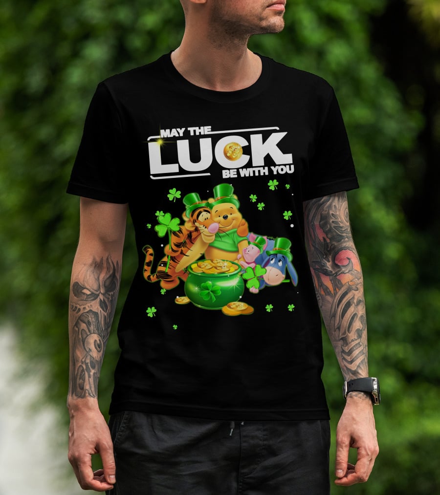 May The Luck Be With You Winnie The Pooh And Friends St. Patrick's Day T-Shirt