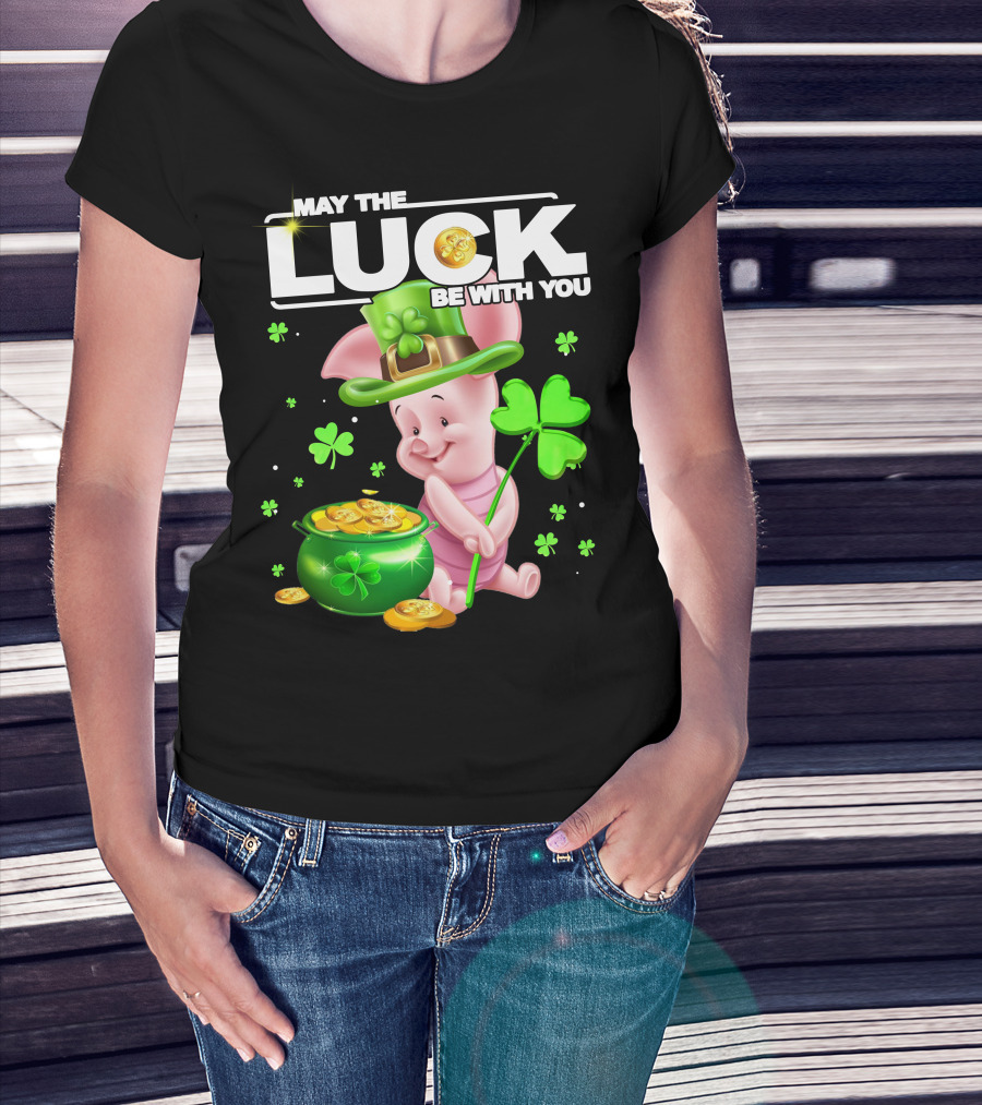 MAY THE LUCK BE WITH YOU Piglet Shamrock Gold Pot Coins T-Shirt