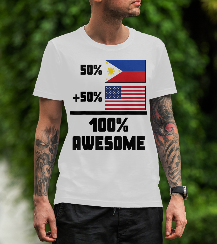 50 Filipino 50 American 100 Awesome Philippines Flag USA Flag T-Shirt