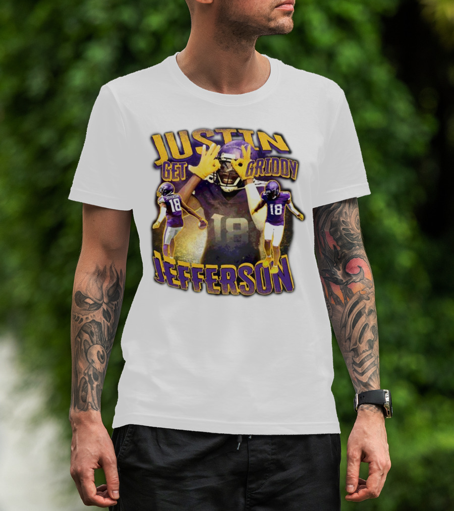 Justin Get Griddy Jefferson 18 T-Shirt