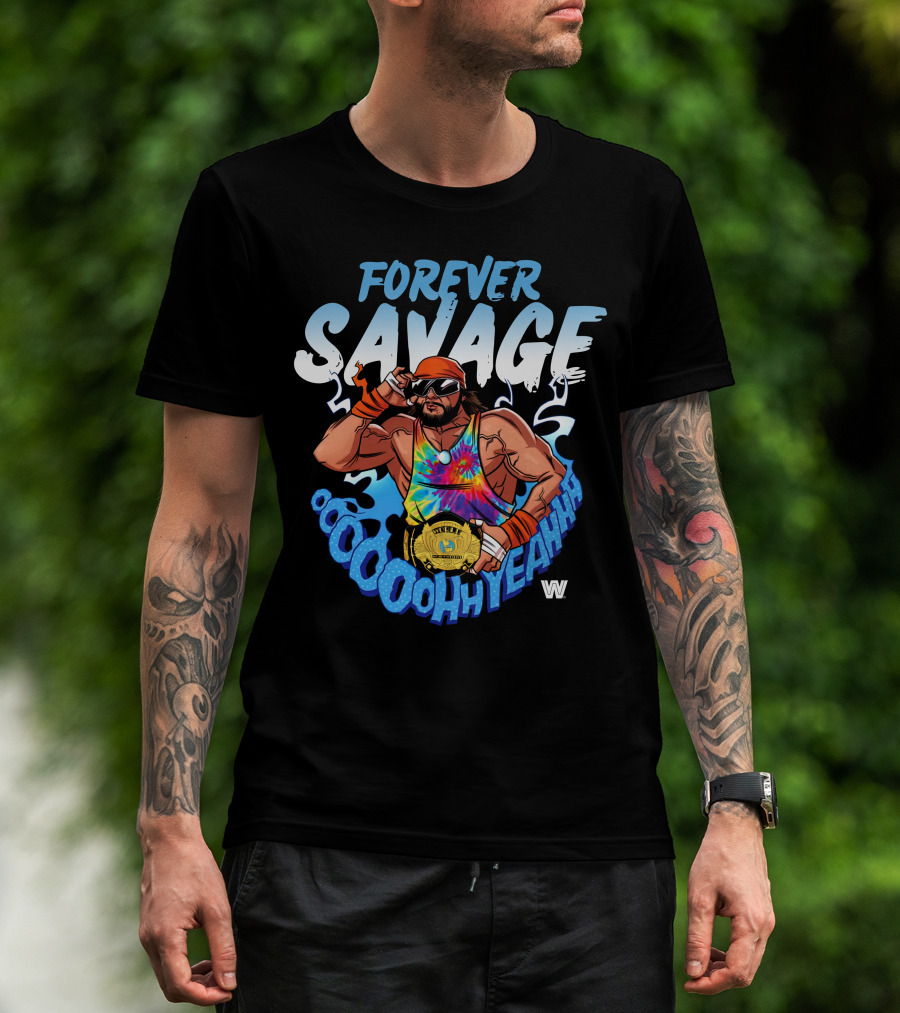 Forever Savage Oooooh Yeah Wrestling Champion T-Shirt