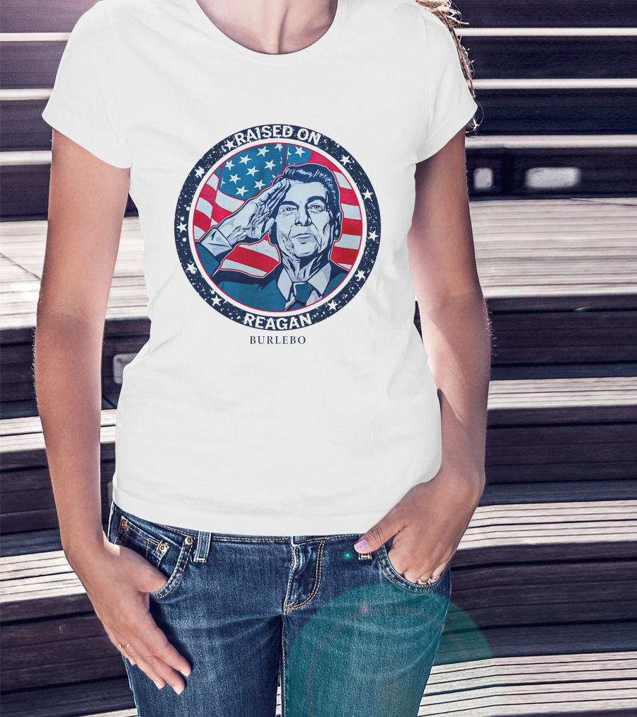 Raised On Reagan American Patriot Burlebo T-Shirt