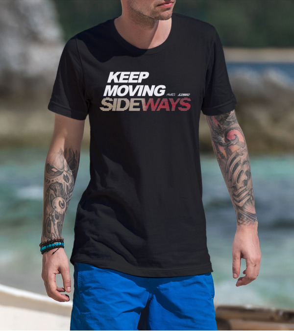 KEEP MOVING SIDEWAYS Hunt LZMFG T-Shirt