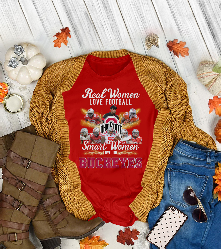 Real Women Love Football Smart Women Love the Ohio State Buckeyes T-Shirt