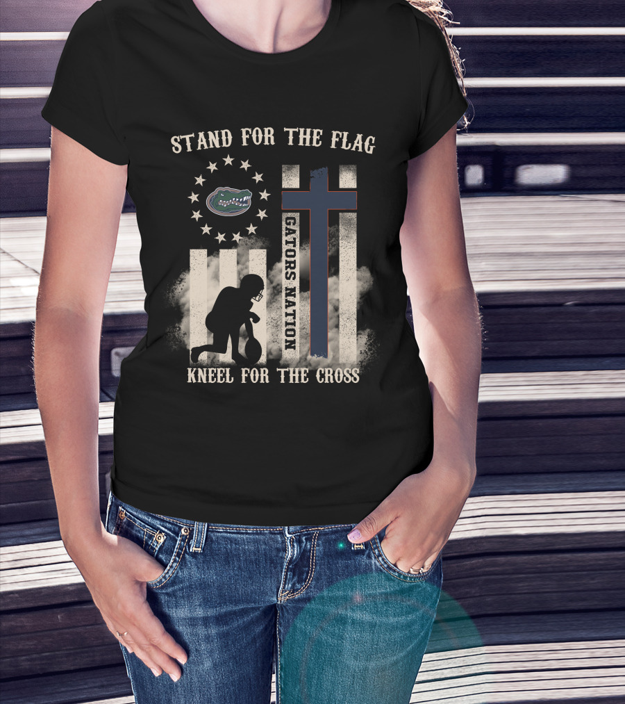 Stand For The Flag Gators Nation Kneel For The Cross T-Shirt