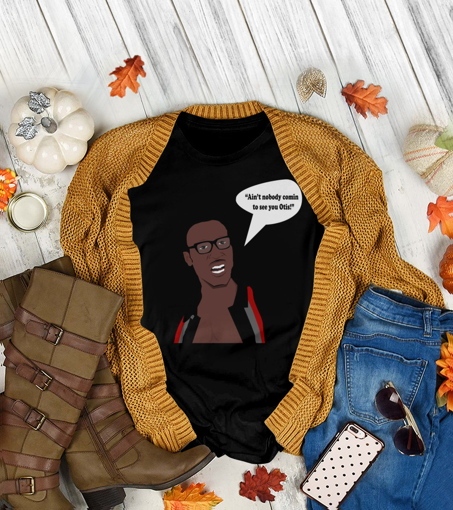Ain't Nobody Comin to See You Otis David Ruffin Inspired T-Shirt
