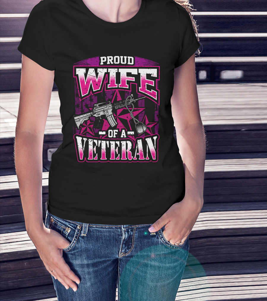 Proud Wife Of A Veteran Military Wife Rifle And Dog Tags Stars Background T-Shirt