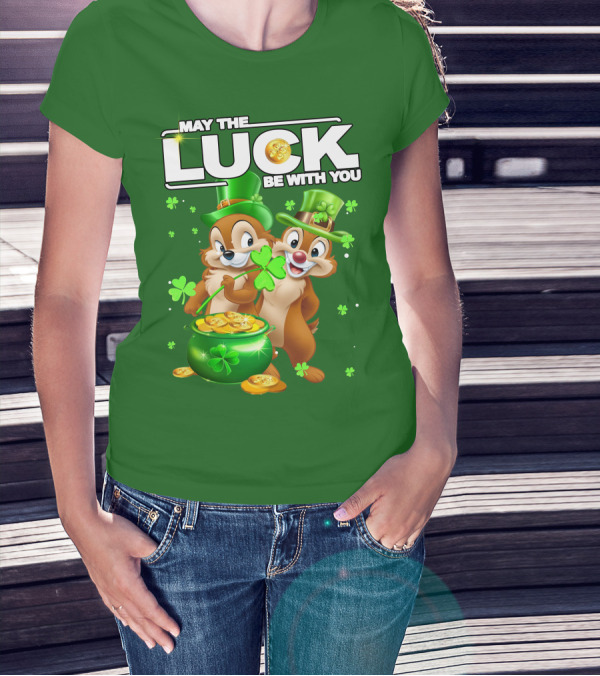 Chip And Dale May The Luck Be With You St Patrick's Day T-Shirt