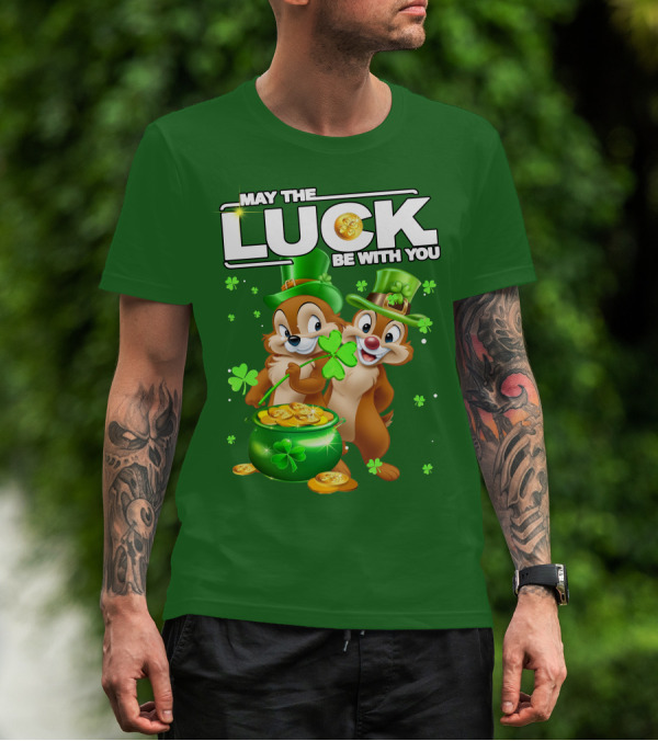 Chip And Dale May The Luck Be With You St Patrick's Day T-Shirt