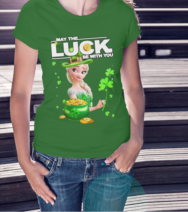 May The Luck Be With You St Patrick's Day Elsa T-Shirt