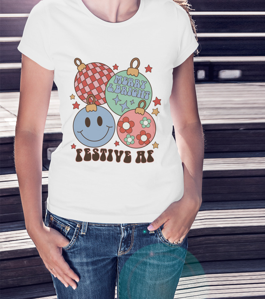 Festive AF Merry And Bright Smiley Ornaments T-Shirt