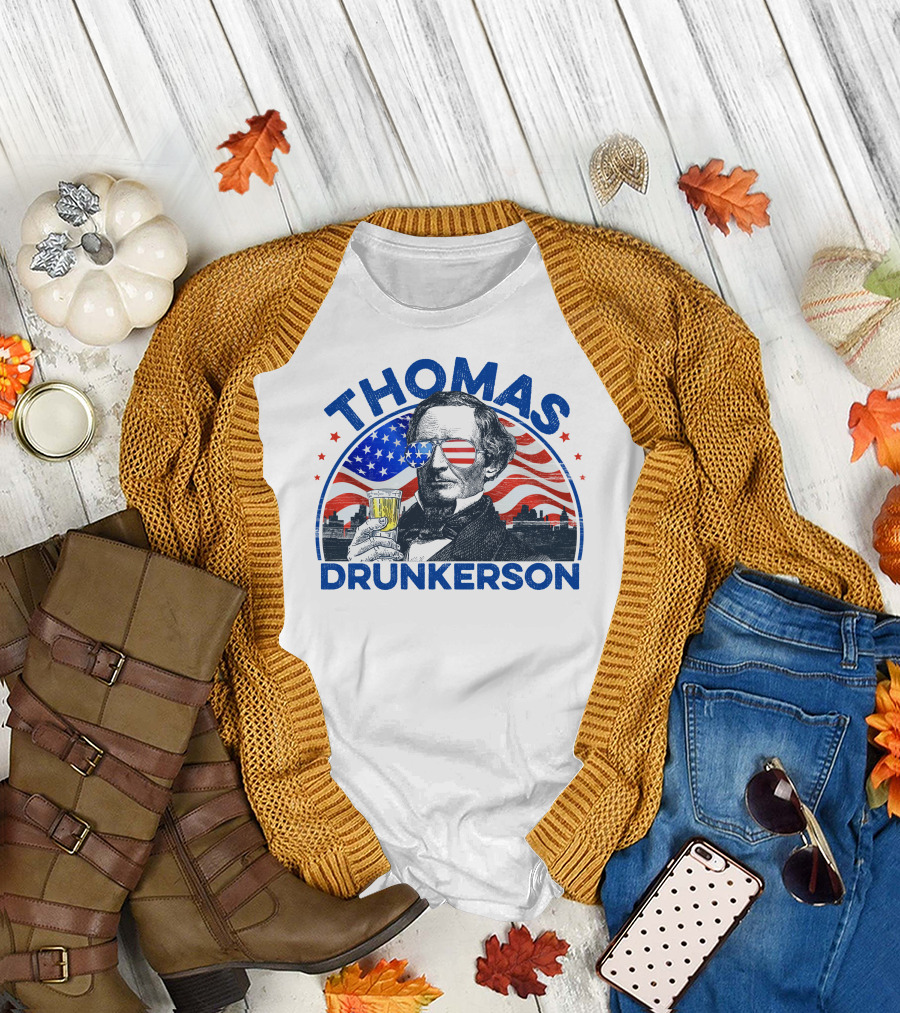 Thomas Drunkerson Thomas Jefferson Drink American Flag Independence Day 4th Of July T-Shirt
