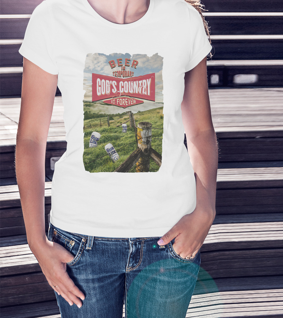 Gus Johnson New Merch Beer Is Temporary God's Country Is Forever T-Shirt
