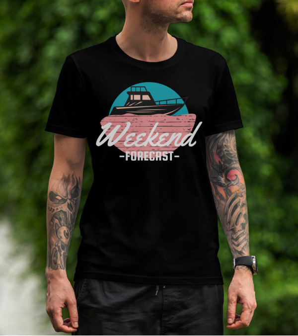 Weekend Forecast Boat On Water T-Shirt