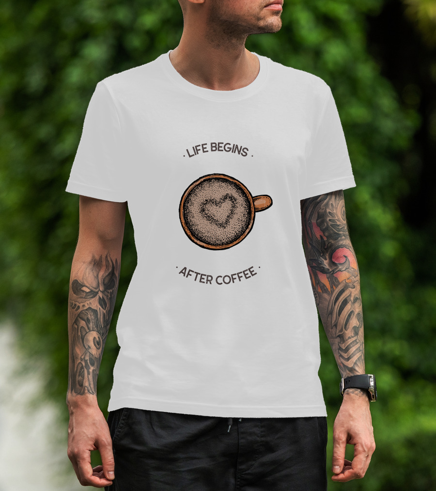 Life Begins After Coffee Heart Latte Cup T-Shirt