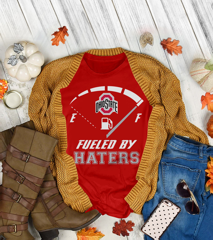 Ohio State Buckeyes Fueled by Haters Fuel Gauge T-Shirt