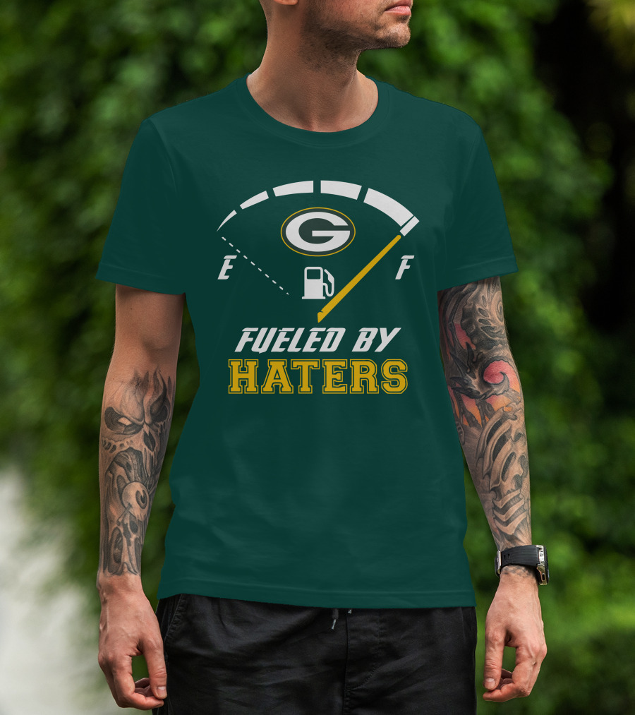 Green Bay Packers Fueled By Haters Fuel Gauge T-Shirt