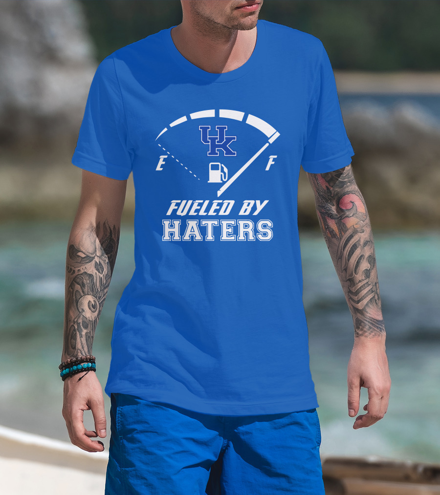 Kentucky Wildcats Fueled By Haters Gas Gauge UK T-Shirt