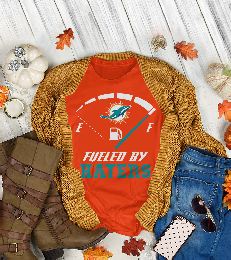 Fueled By Haters Miami Dolphins Full Tank T-Shirt