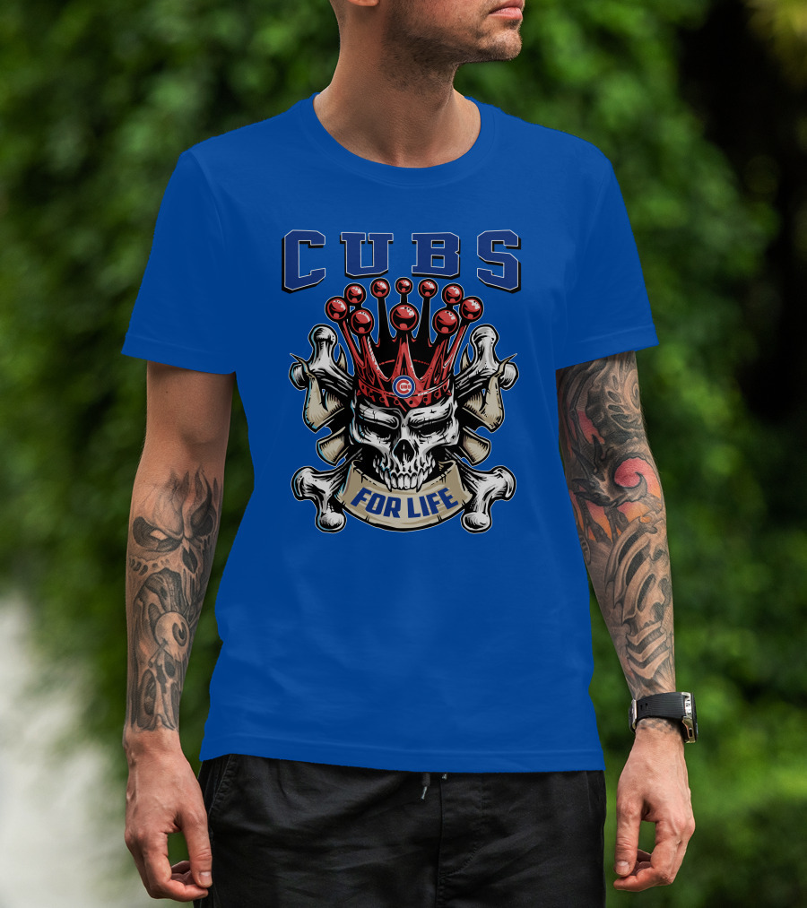 Cubs Skull King For Life T-Shirt
