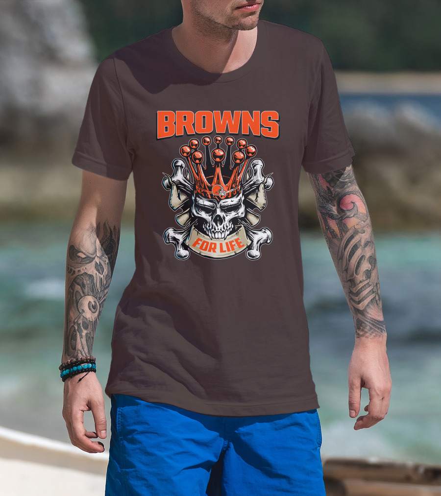 Browns Skull King For Life T-Shirt