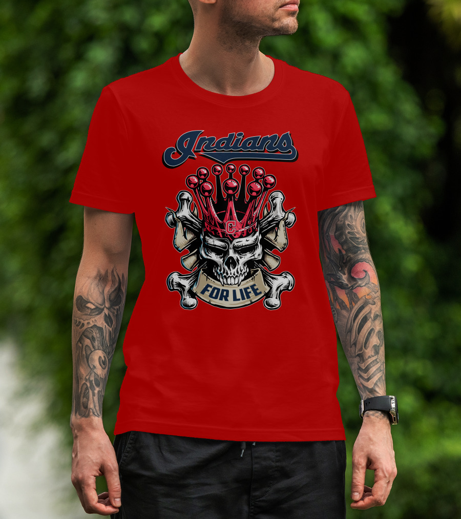 Indians Skull King Crown C For Life T-Shirt